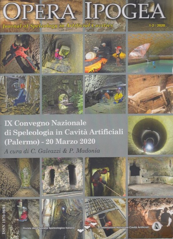 Opera Ipogea IX convegno nazionale di Speleologia in Cavita' Artificiali …