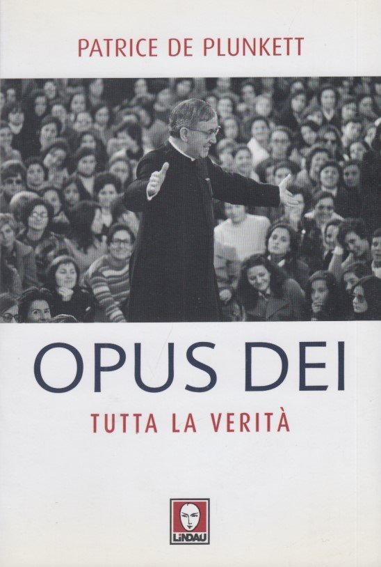 Opus Dei tutta la verit