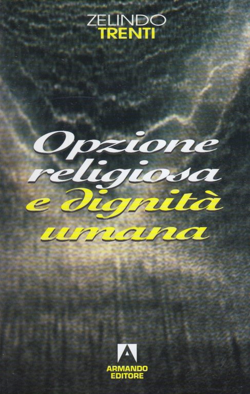 Opzione religiosa e dignit umana