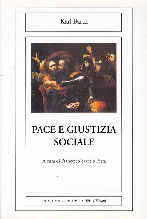 Pace e giustizia sociale