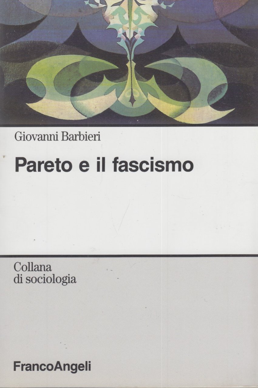 Pareto e il fascismo