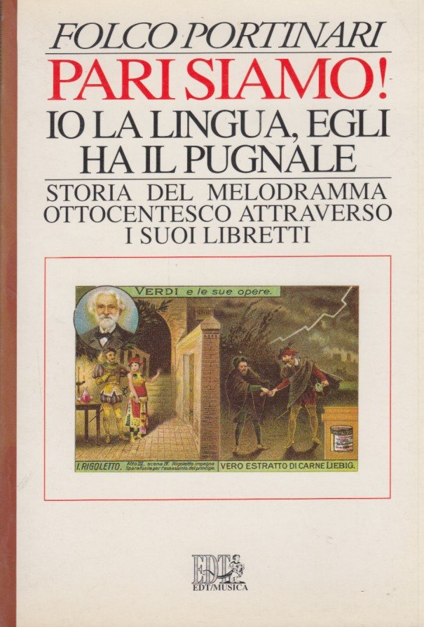 Pari Siamo. Io la lingua, egli ha il pugnale. Storia …
