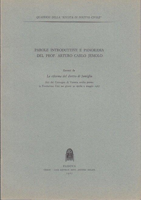 PAROLE INTRODUTTIVE E PANORAMA DEL PROF. ARTURO CARLO JEMOLO ESTRATTI …