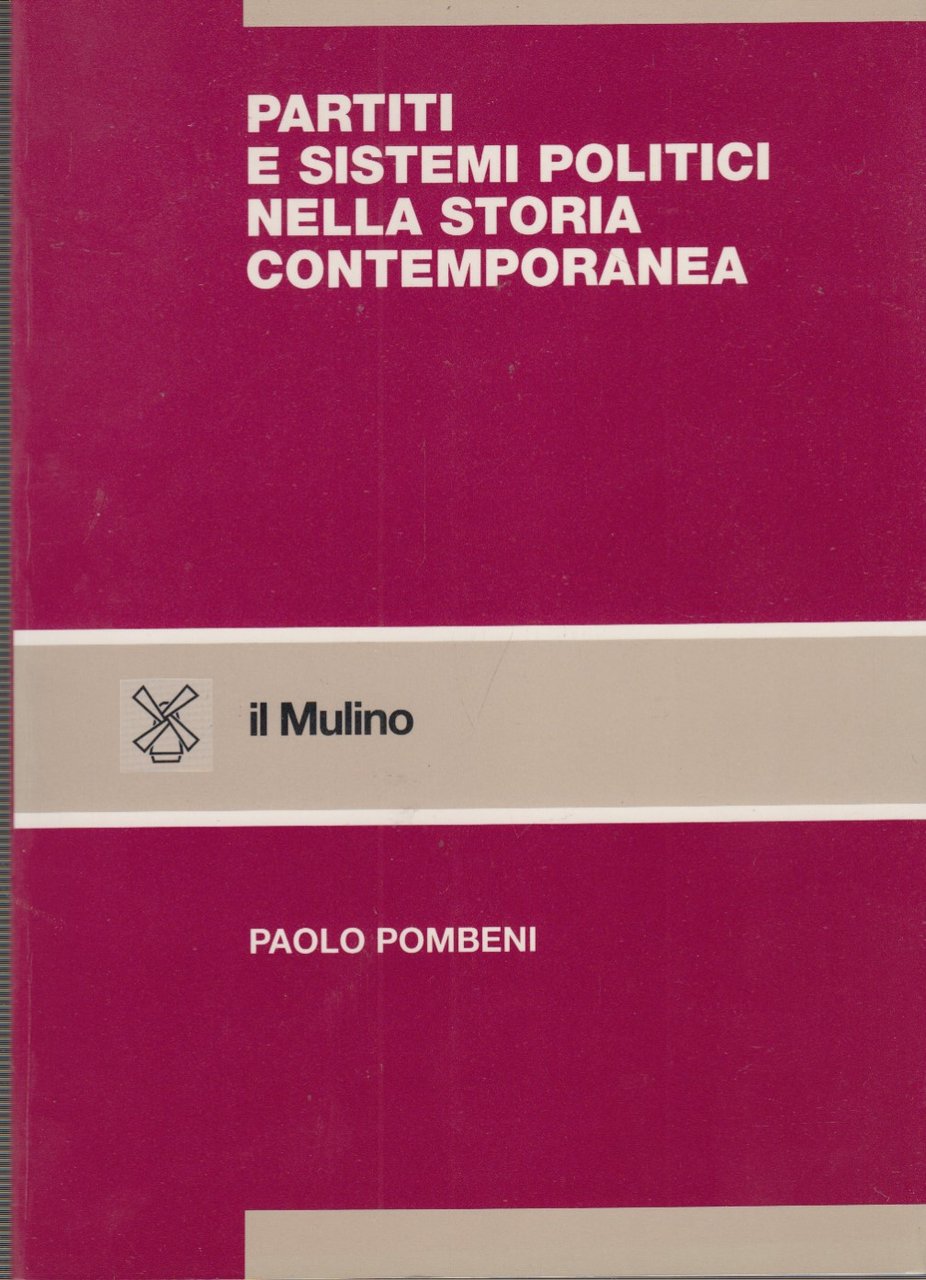 Partiti e sistemi politici nella storia contemporanea