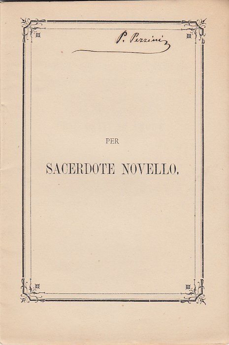 Per sacerdote novello Arturo Balducci