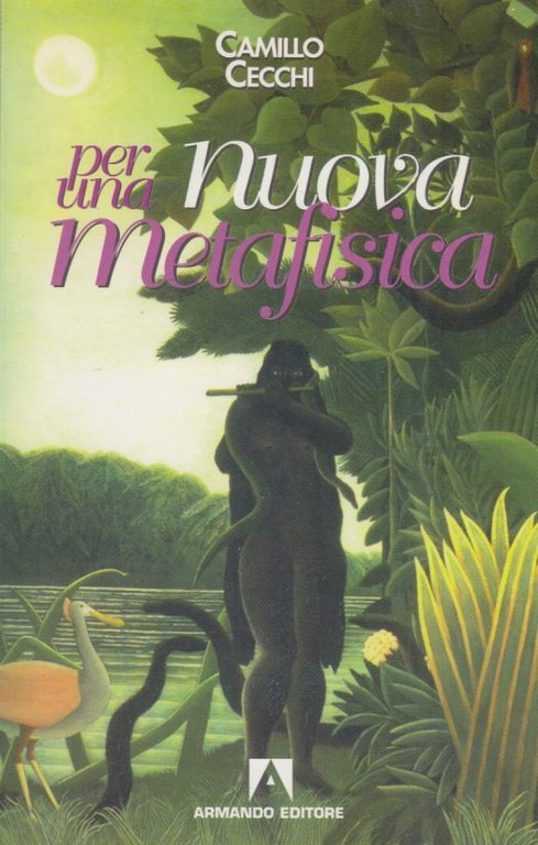 Per una nuova metafisica Volume I