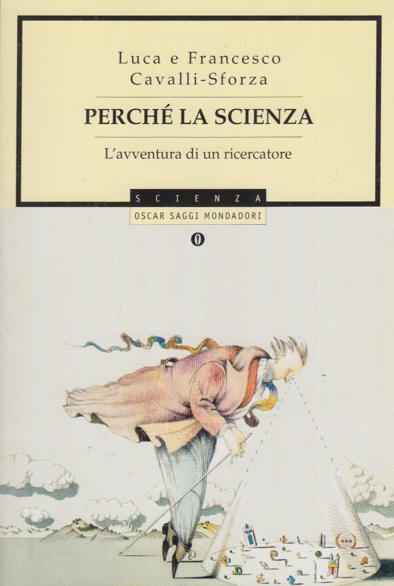 Perch la scienza? L'avventura di un ricercatore