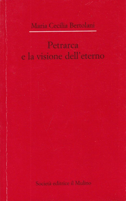 Petrarca e la visione dell'eterno