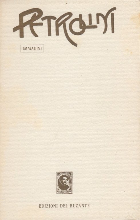 Petrolini. Immagini, Teatro, Memorie