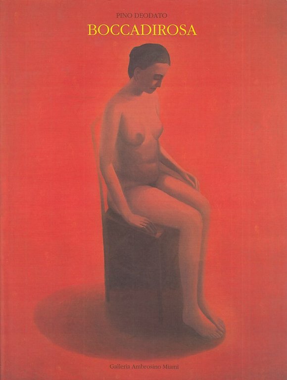 Pino Deodato. Boccadirosa