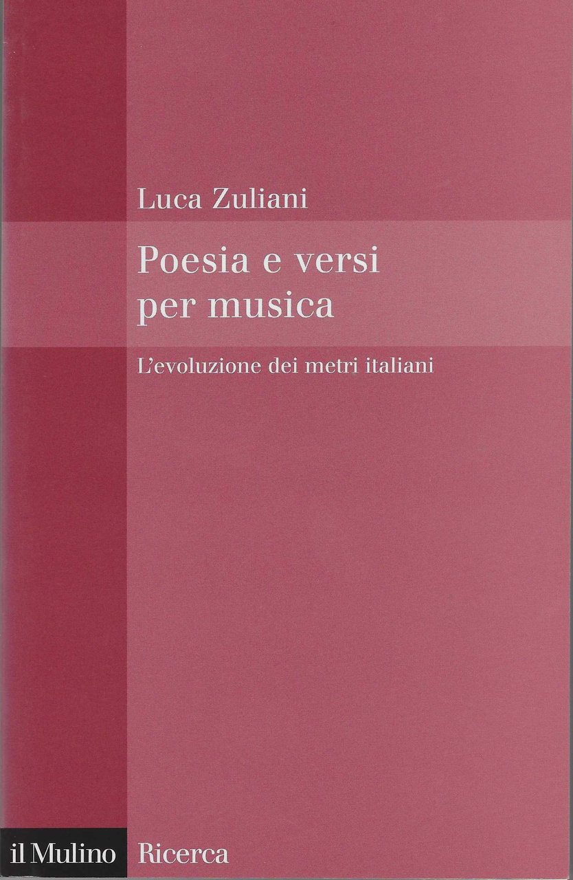 Poesia e versi per musica. L'evoluzione dei metri italiani