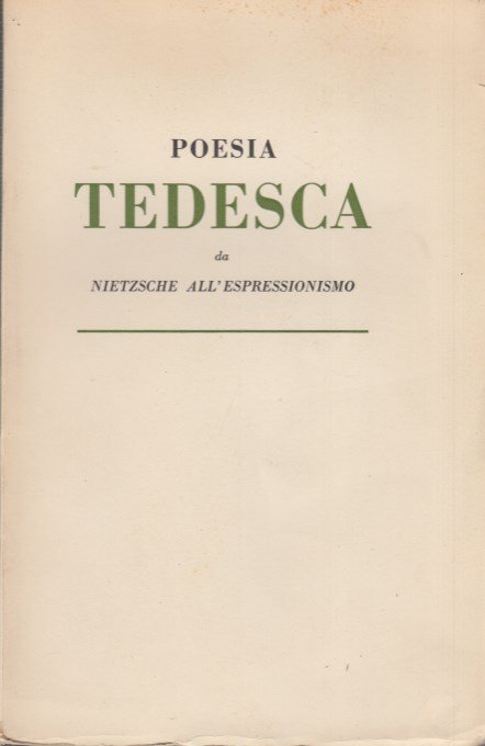 Poesia Tedesca da Nietzsche all'espressionismo