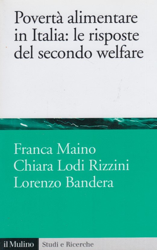 Povert alimentare in Italia: le risposte del secondo welfare