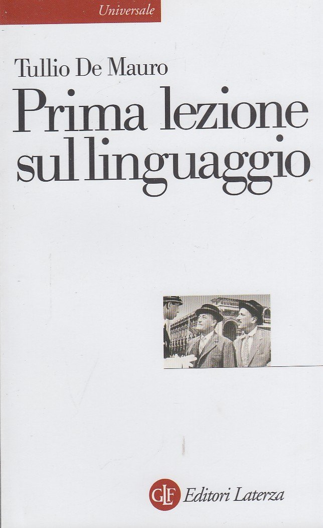 De Mauro Tullio Prima lezione sul linguaggio 2002