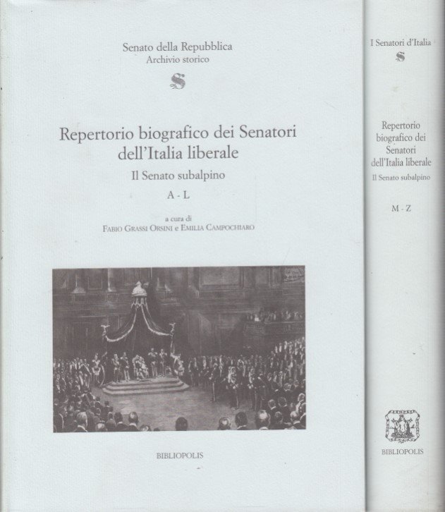 Repertorio biografico dei Sentori dell'Italia liberale. Il senato subalpino