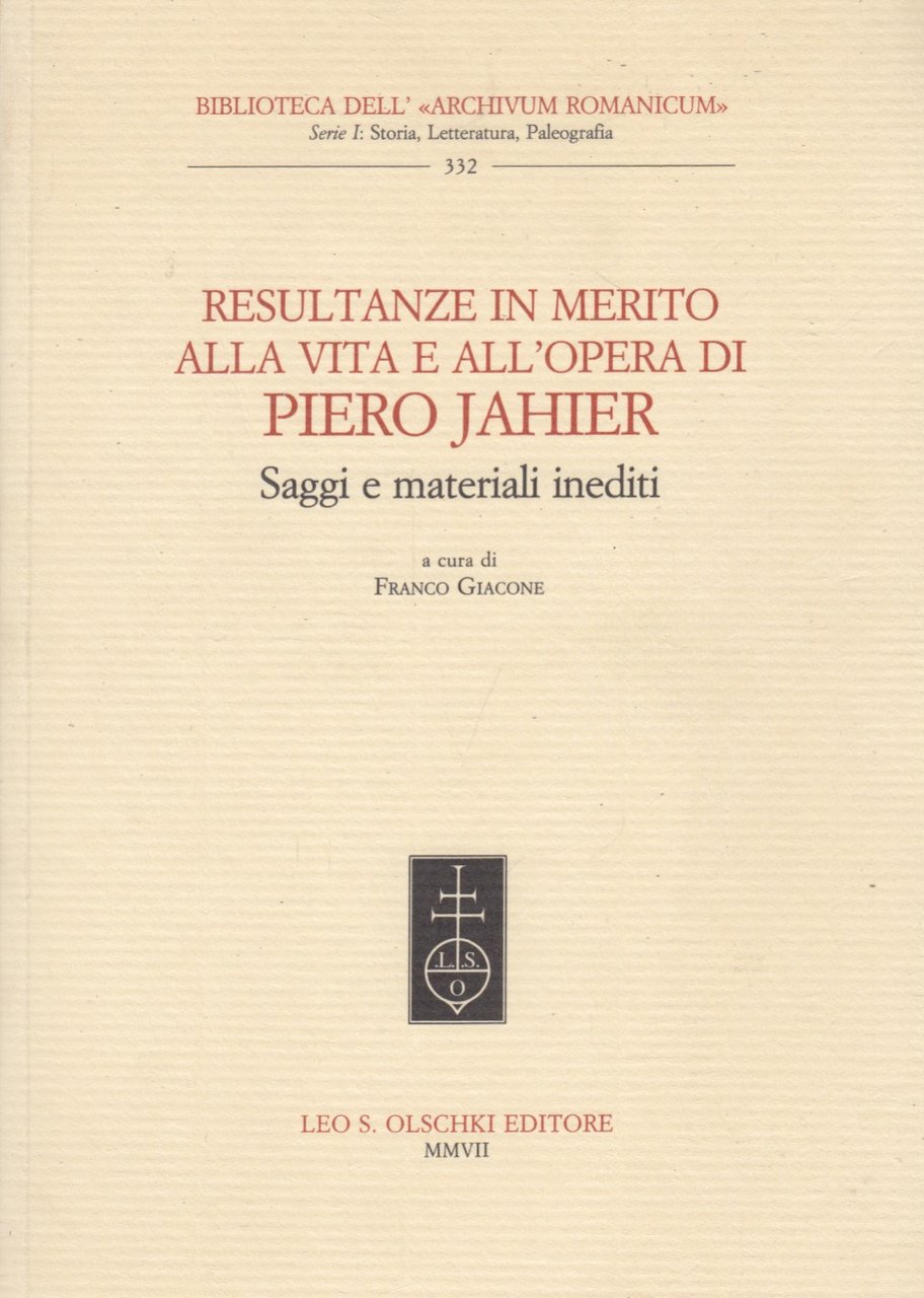 Resultanze in merito alla vita e all'opera di Piero Jahier. …