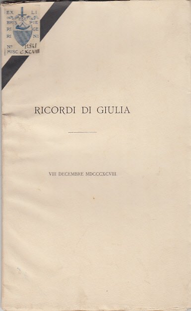 RICORDI DI GIULIA VIII DECEMBRE 1898