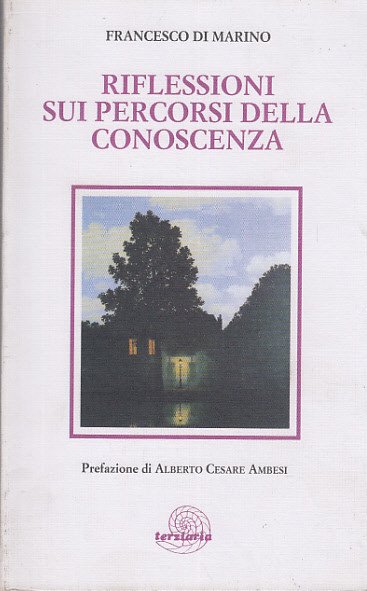 Riflessioni Sui Percorsi Della Conoscenza