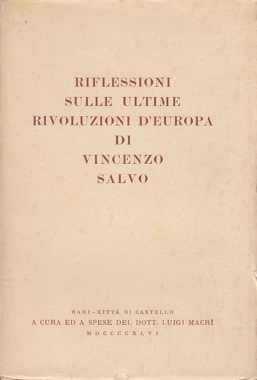 Riflessioni sulle ultime rivoluzioni d'europa di Vincenzo Salvo