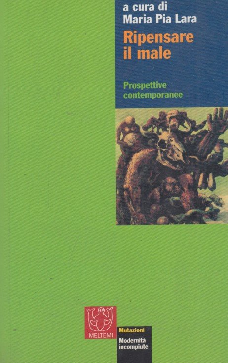 Ripensare il male. Prospettive contemporanee