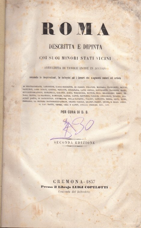 Roma Descritta E Dipinta Coi Suoi Minori Stati Vicini Arricchita …