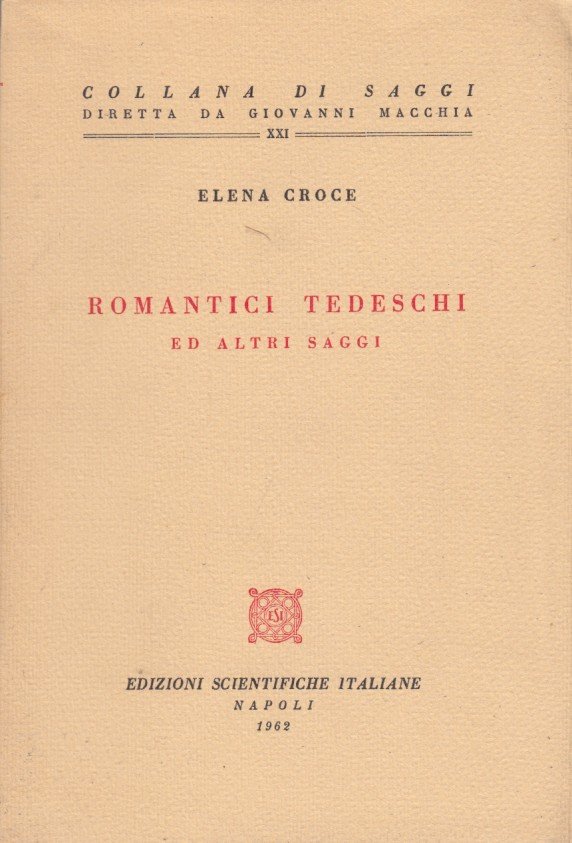 Romantici tedeschi ed altri saggi