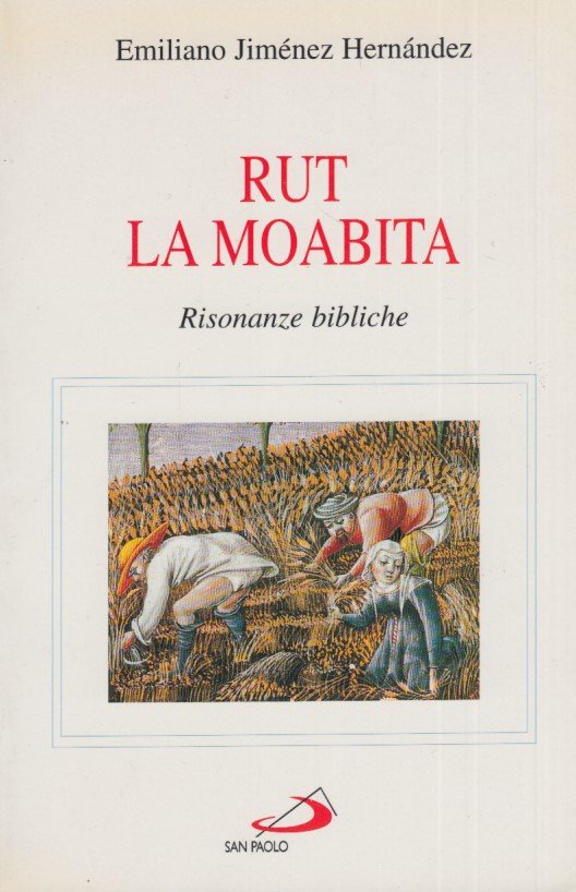 Ruta la moabita. Risonanze bibliche