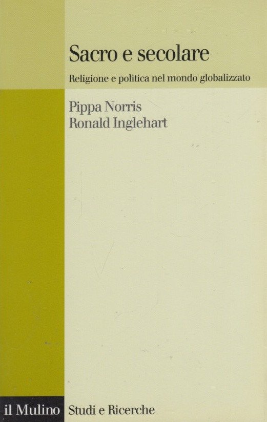Sacro e secolare. Religione e politica nel mondo globalizzato | Immagine principale
