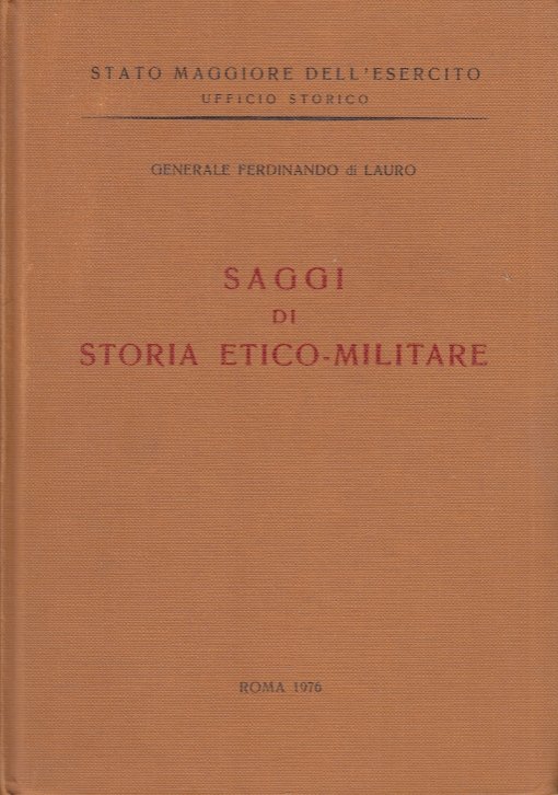 Saggi di Storia Etico Militare