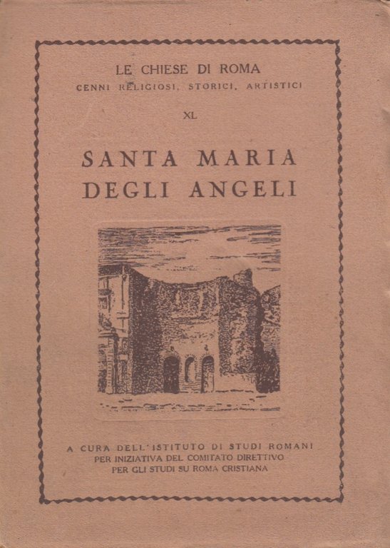 Santa Maria degli Angeli alle terme di Diocleaziano piazza dell'Esedra