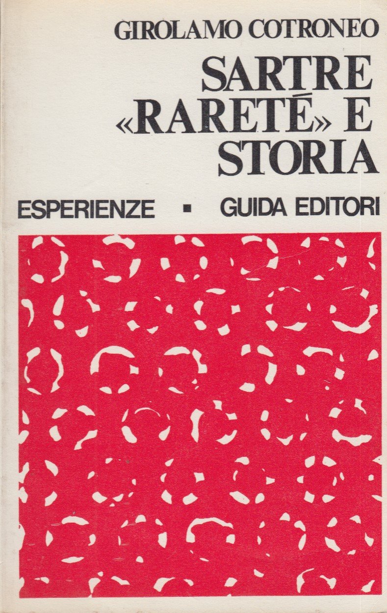 Sartre Rarete' e Storia