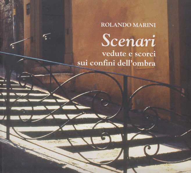 Scenari Vedute E Scorci Sui Confini Dell'ombra