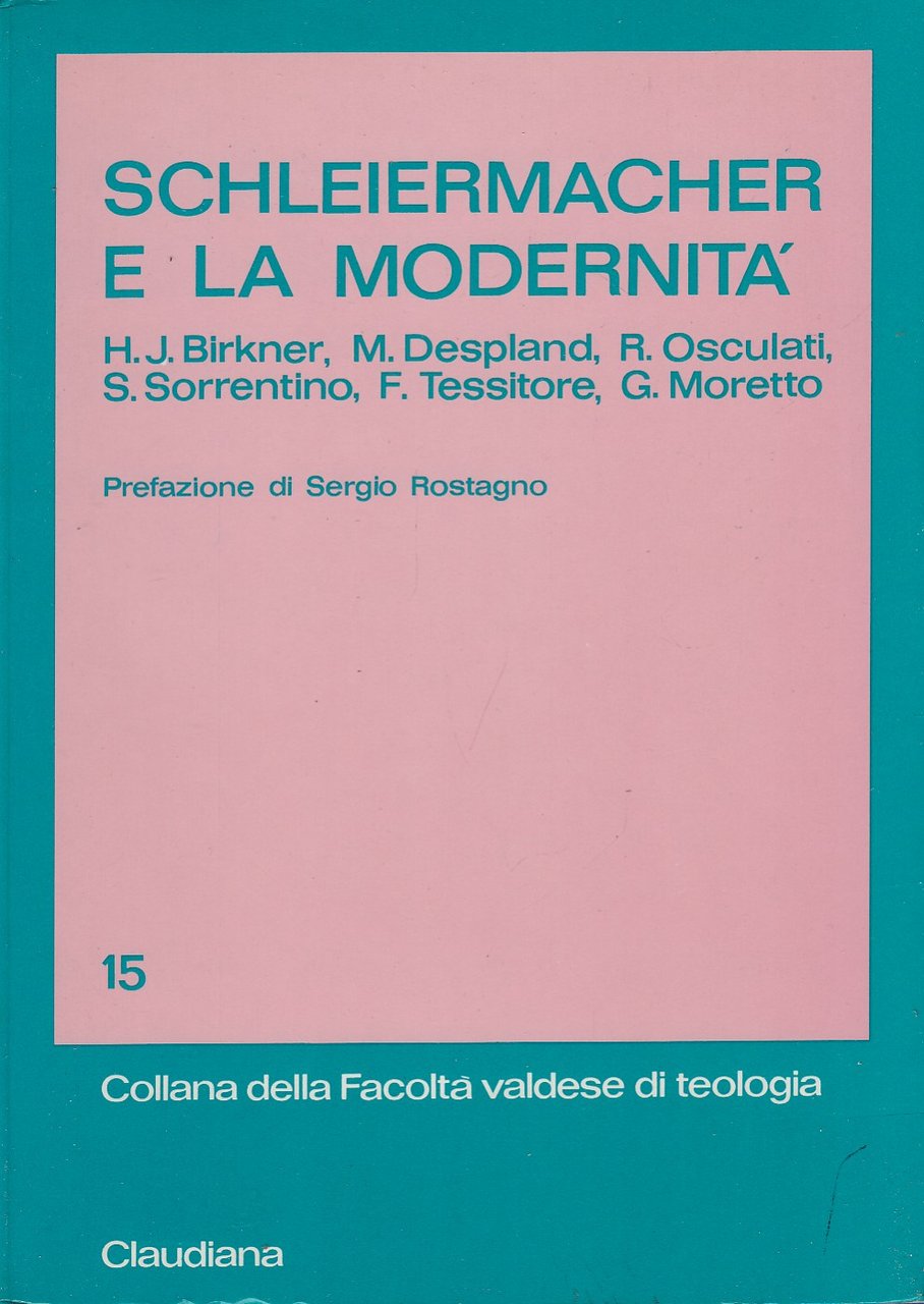 Schleiermacher e la modernita'