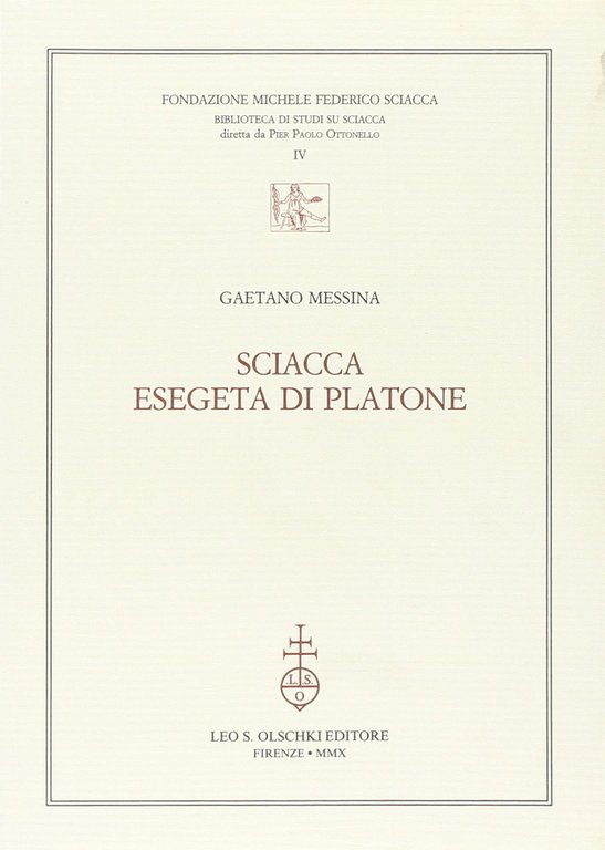 Sciacca esegeta di Platone