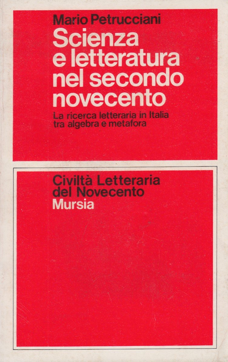 Scienza e letteratura nel secondo novecento