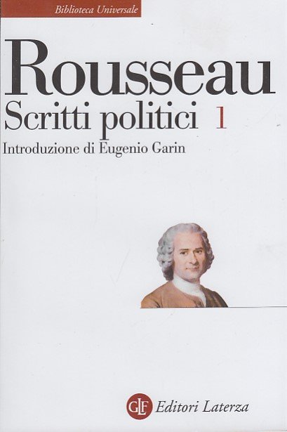 Scritti politici. Discorso sulle scienze e sulle arti, Discorso sull'origine … | Immagine Gallery 1