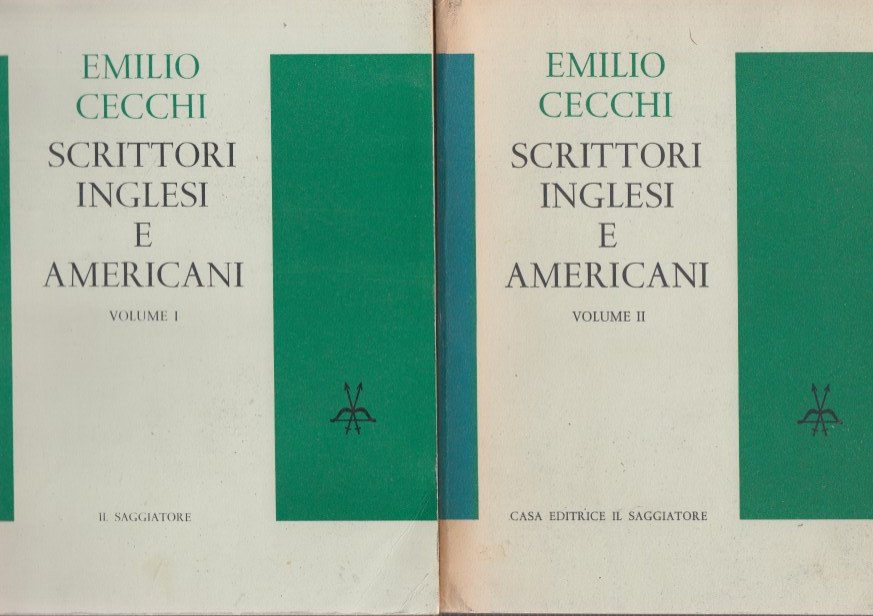 Scrittori inglese e americani. Volume I e II. Saggi, note …