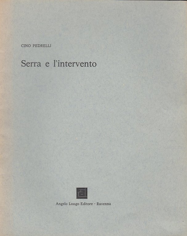 Serra e l'intervento