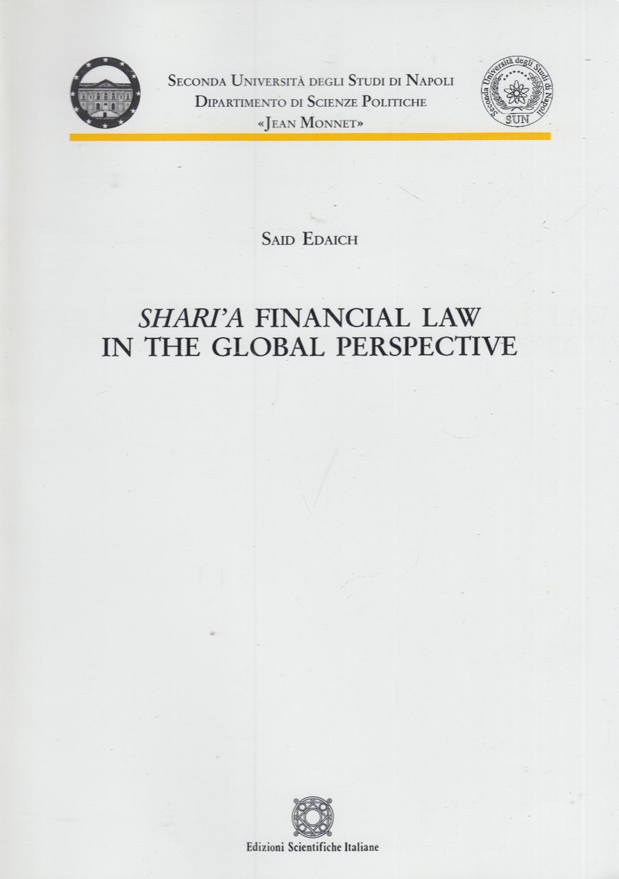 Shari'a Financial Law in the global perspective
