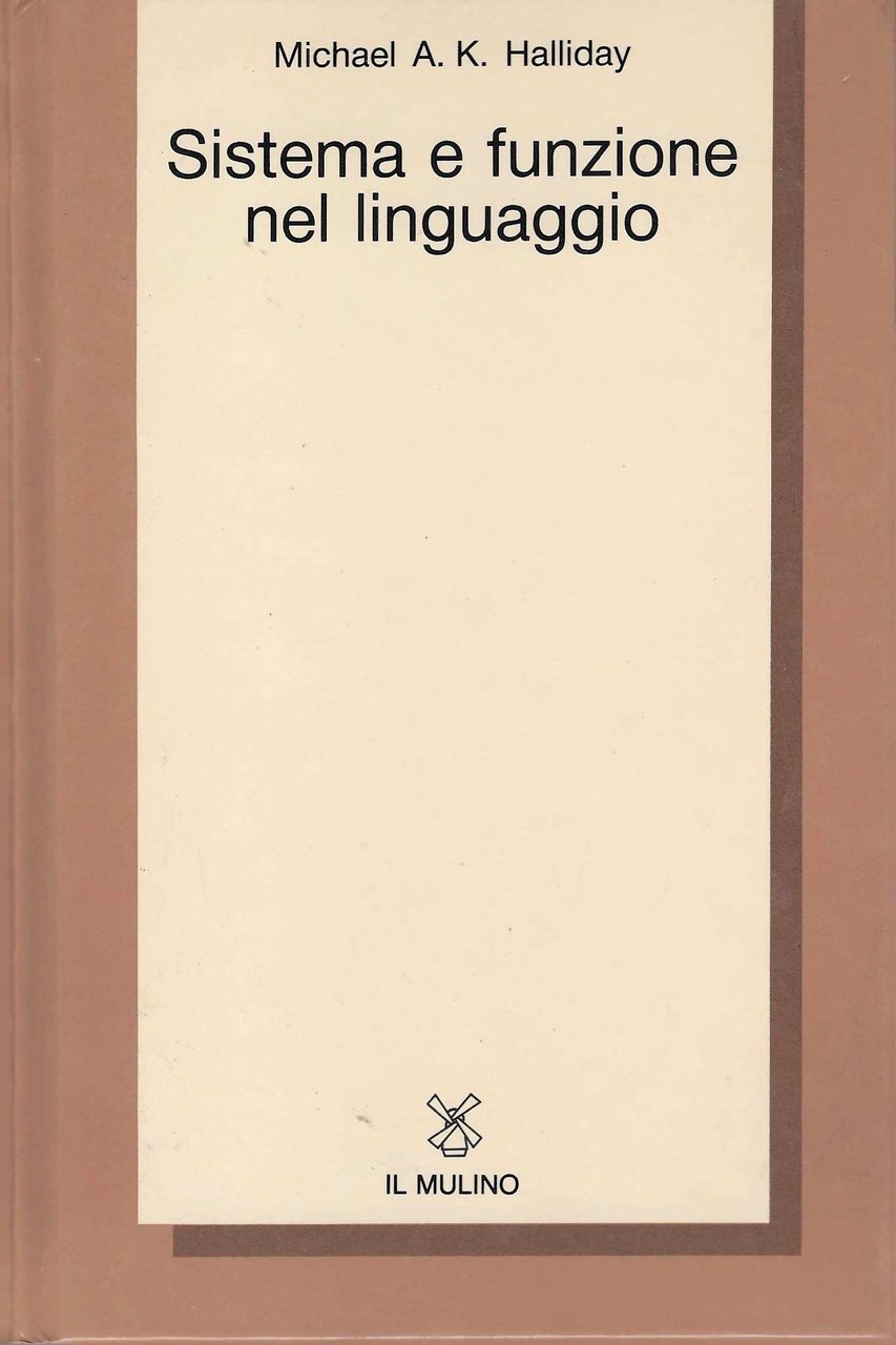 Sistema e funzione nel linguaggio