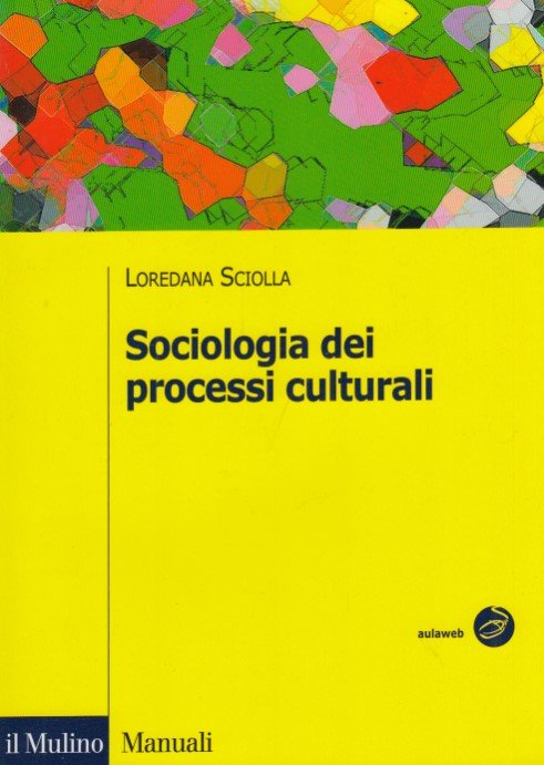 Sociologia dei processi culturali