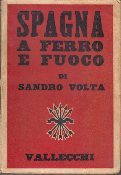 Spagna A Ferro E Fuoco