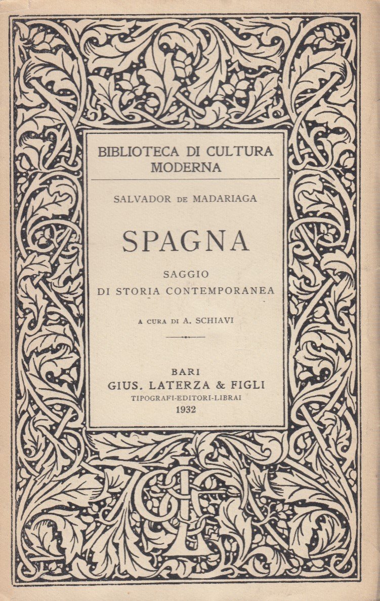 Spagna. Saggio di storia contemporanea