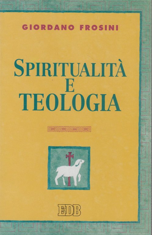 Spiritualità e teologia