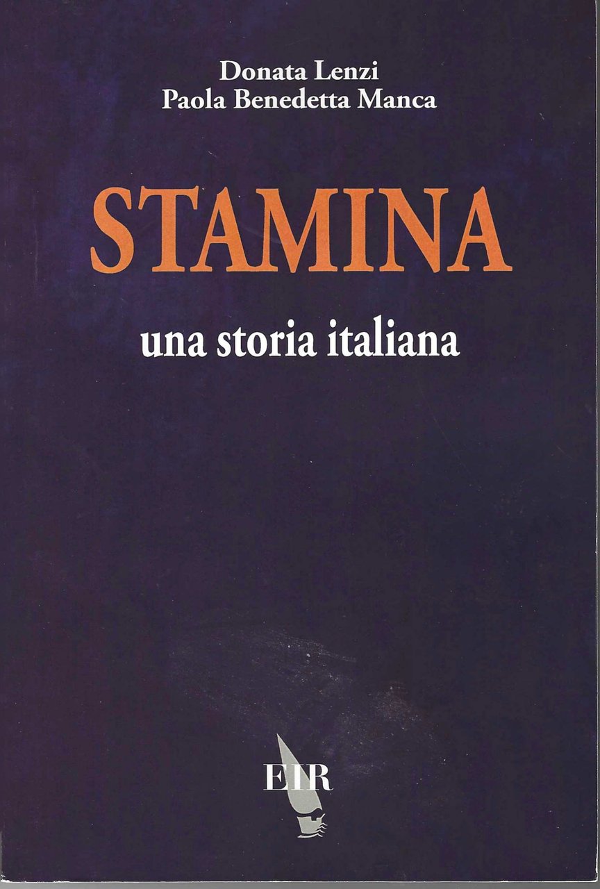 Stamina. Una storia italiana