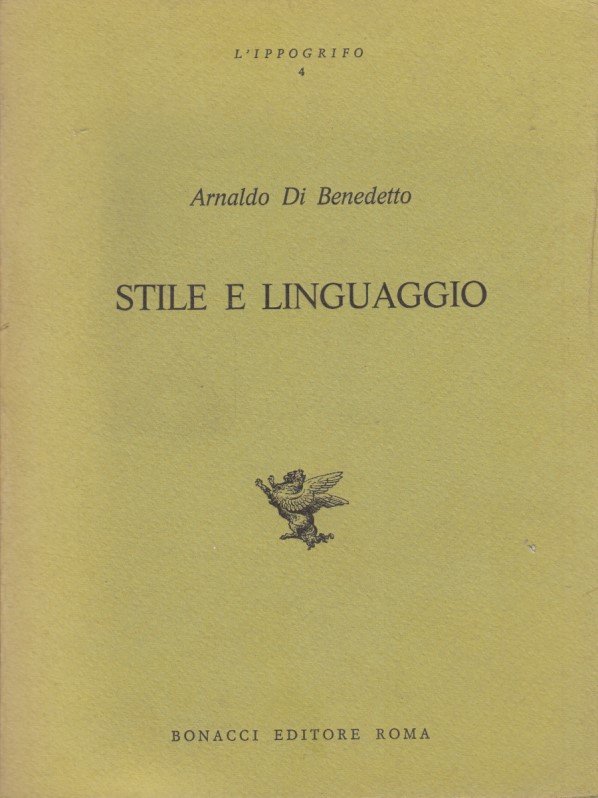 Stile e linguaggio. Saggi di analisi letteraria