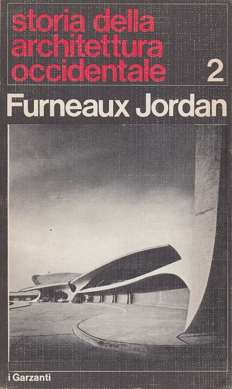 Stora della architettura occidentale Volume 2