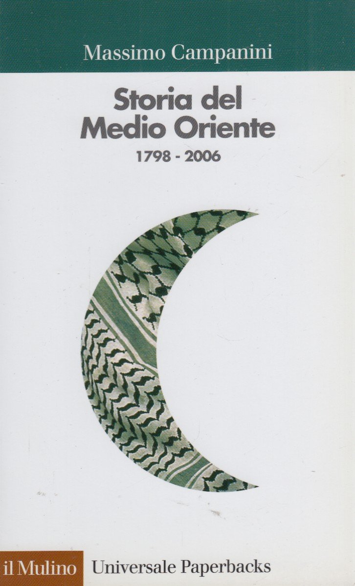 Storia del Medio Oriente 1798 - 2006
