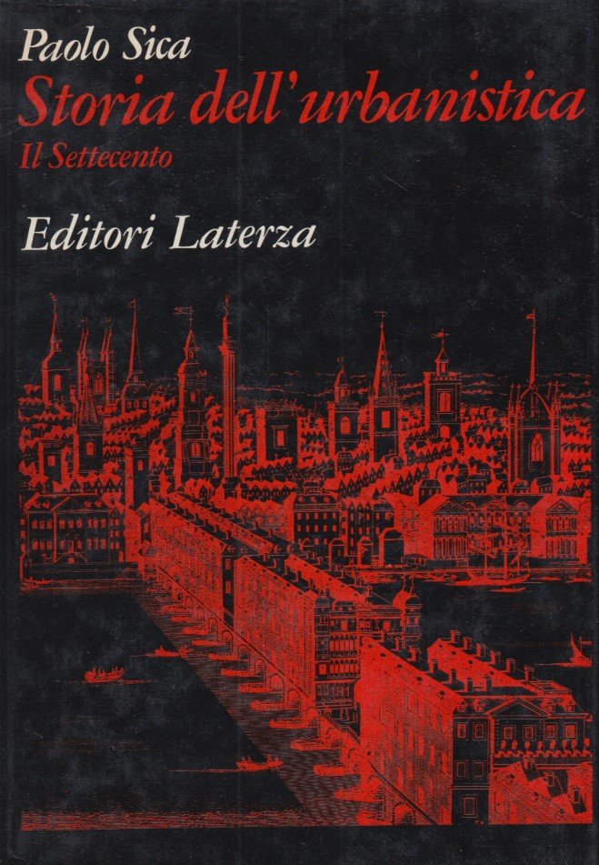 Storia dell'urbananistica. Il Settecento