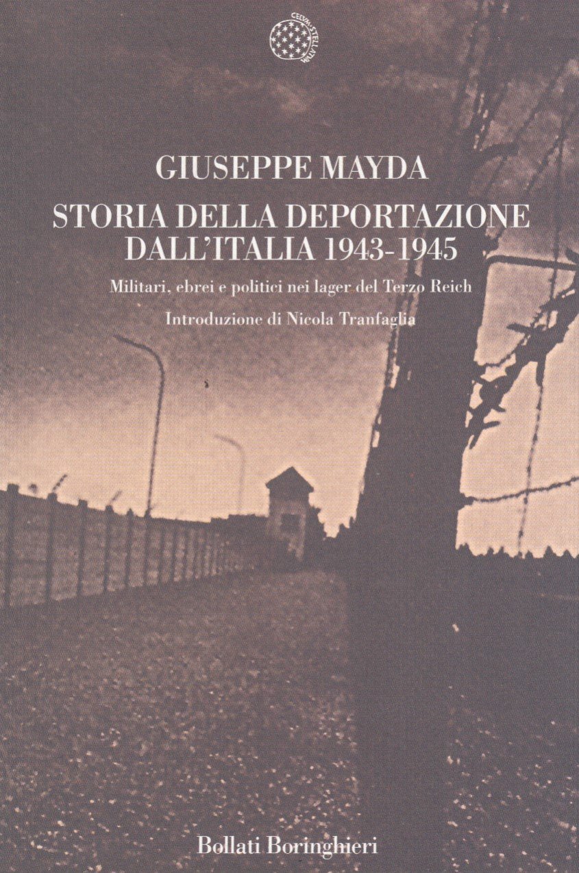 Storia della deportazione dall'Italia 1943-1945 Militari, ebrei e politici nei …